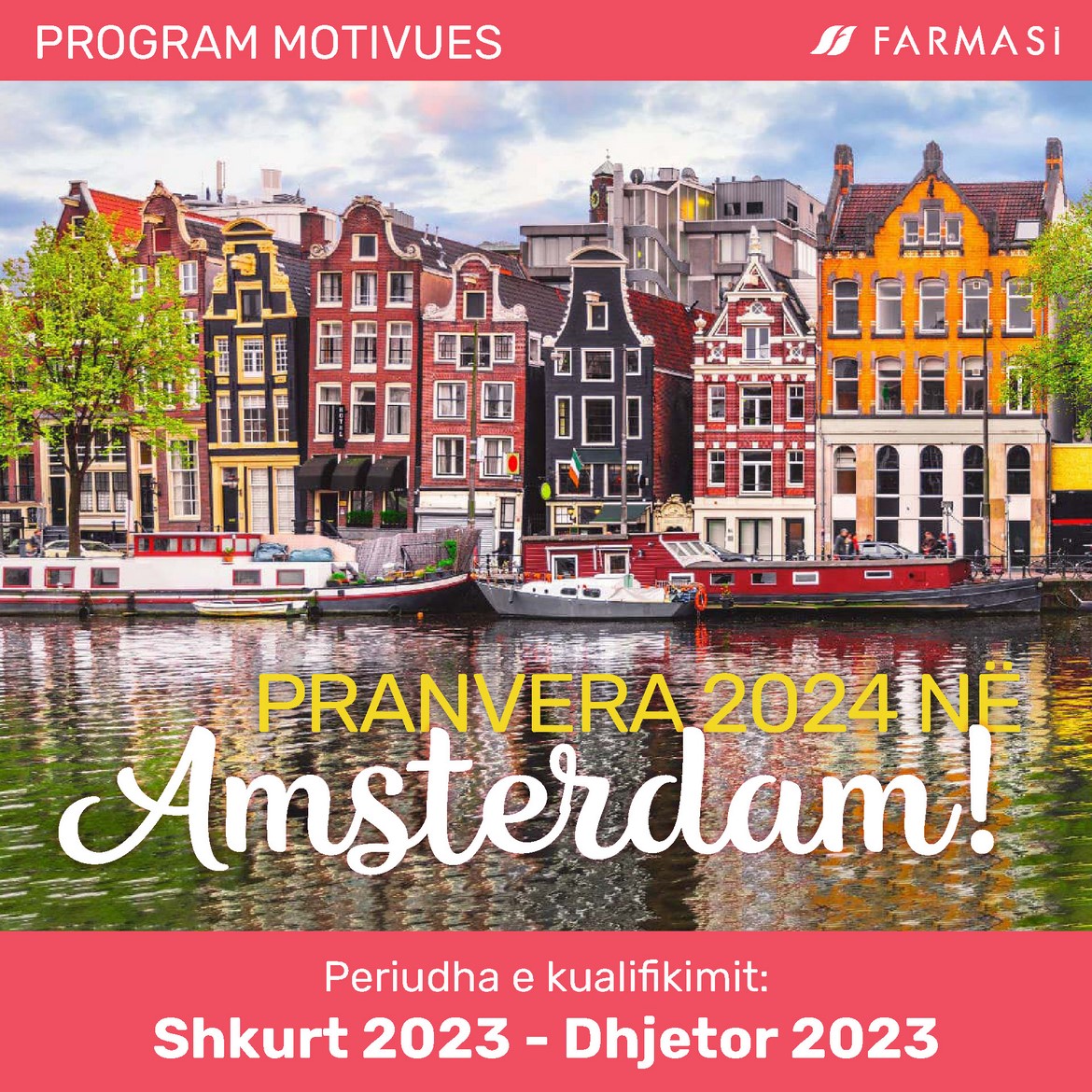 PRANVERA 2024 NË Amsterdam!